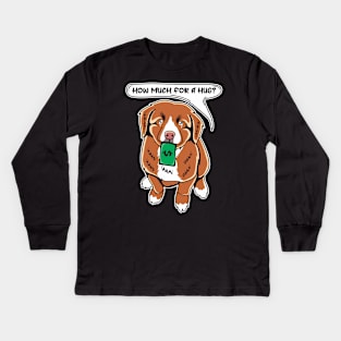 Funny Toller Nova Scotia Duck Tolling Retriever Puppy Needs A Hug Kids Long Sleeve T-Shirt